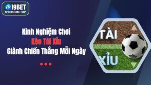 Kèo tài xỉu